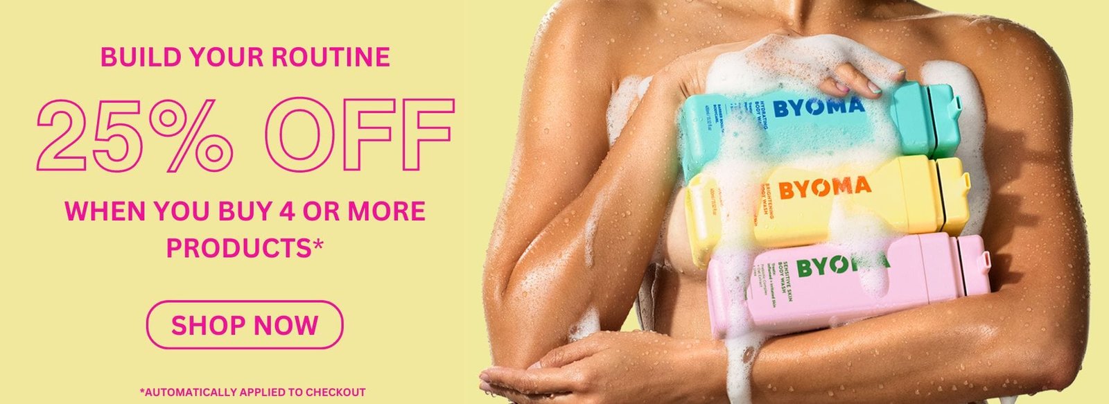 BYOMA skincare sale banner offering 25% off when buying four or more products.